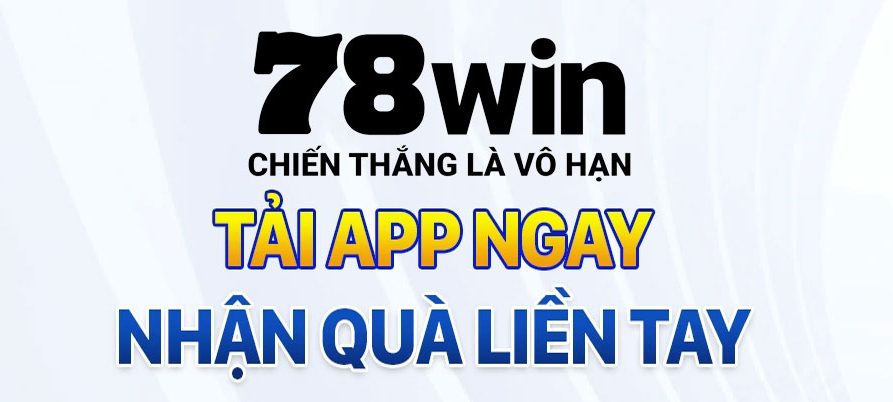 tải app 78win mới nhất